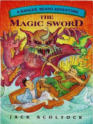 cover image of The Magic Sword (A Badger, Beano, Adventure)